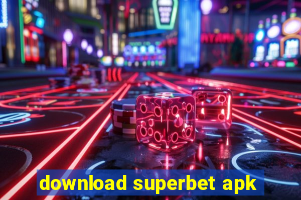 download superbet apk